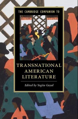 Cambridge Companion to Transnational American Literature