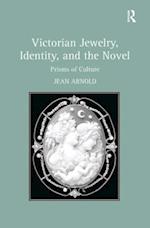 Victorian Jewelry, Identity, and the Novel