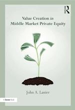 Value-creation in Middle Market Private Equity