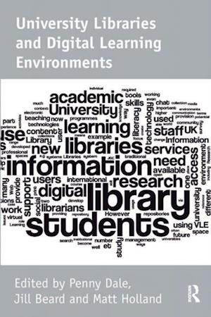 University Libraries and Digital Learning Environments