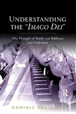 Understanding the ''Imago Dei''