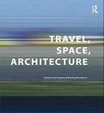 Travel, Space, Architecture