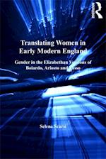 Translating Women in Early Modern England