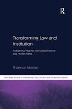 Transforming Law and Institution