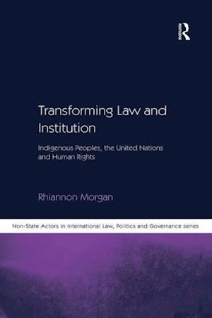 Transforming Law and Institution