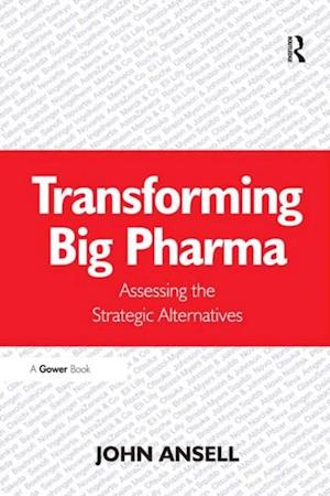 Transforming Big Pharma