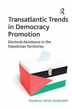 Transatlantic Trends in Democracy Promotion