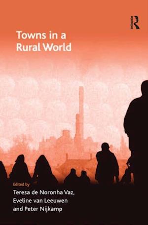 Towns in a Rural World