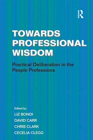 Towards Professional Wisdom