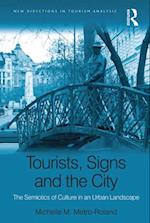 Tourists, Signs and the City