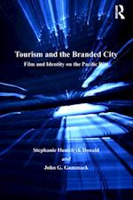 Tourism and the Branded City