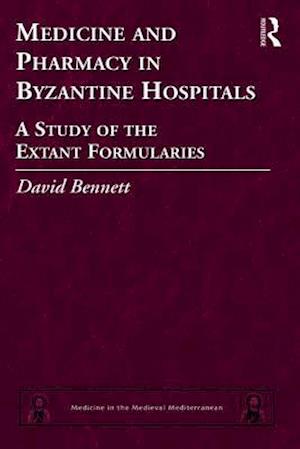 Medicine and Pharmacy in Byzantine Hospitals