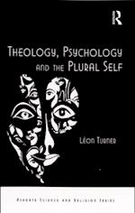 Theology, Psychology and the Plural Self