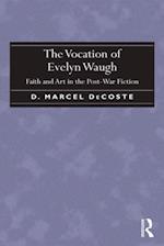 Vocation of Evelyn Waugh