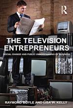 The Television Entrepreneurs