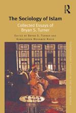 The Sociology of Islam