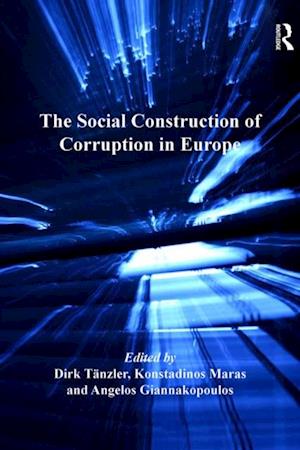 Social Construction of Corruption in Europe