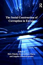 The Social Construction of Corruption in Europe