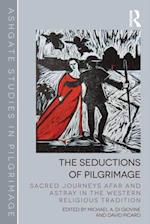 The Seductions of Pilgrimage