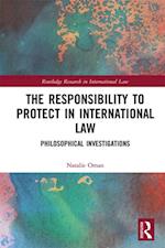 Responsibility to Protect in International Law