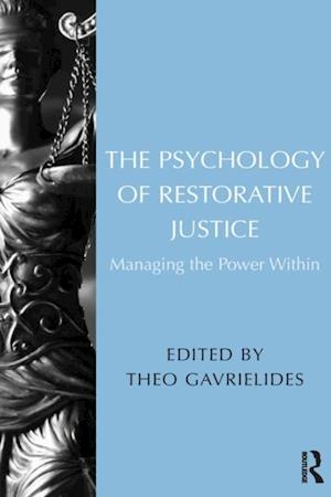 The Psychology of Restorative Justice