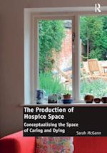 The Production of Hospice Space