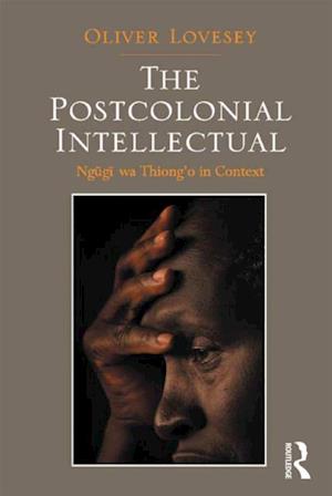 The Postcolonial Intellectual