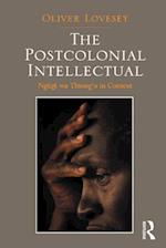 The Postcolonial Intellectual