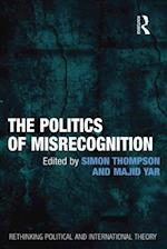 Politics of Misrecognition