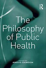 The Philosophy of Public Health