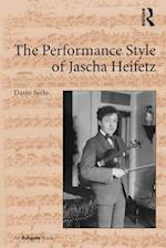 Performance Style of Jascha Heifetz