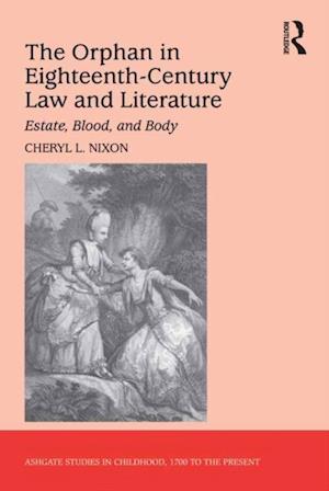 Orphan in Eighteenth-Century Law and Literature