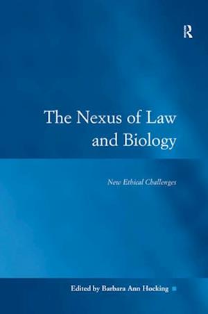 The Nexus of Law and Biology