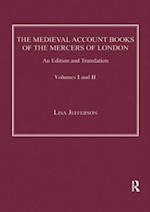 The Medieval Account Books of the Mercers of London