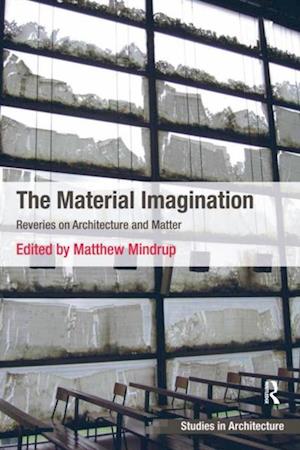 Material Imagination