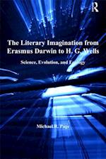Literary Imagination from Erasmus Darwin to H.G. Wells