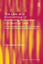 The Law and Economics of Enforcing European Consumer Law