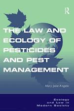 The Law and Ecology of Pesticides and Pest Management