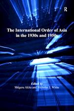 International Order of Asia in the 1930s and 1950s