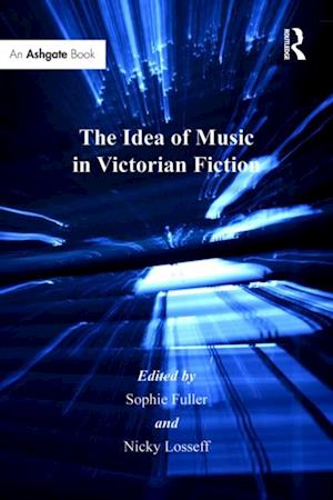 Idea of Music in Victorian Fiction