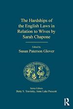 The Hardships of the English Laws in Relation to Wives by Sarah Chapone