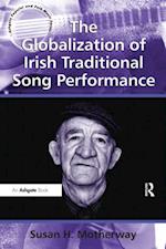 Globalization of Irish Traditional Song Performance