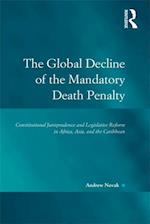 Global Decline of the Mandatory Death Penalty