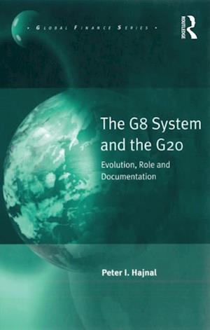 The G8 System and the G20