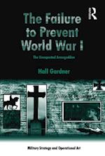 The Failure to Prevent World War I
