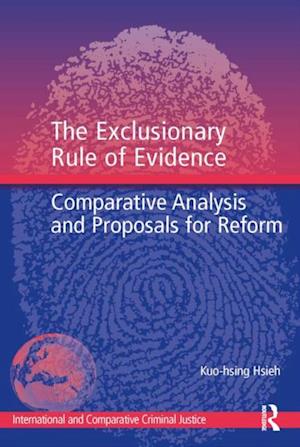 The Exclusionary Rule of Evidence