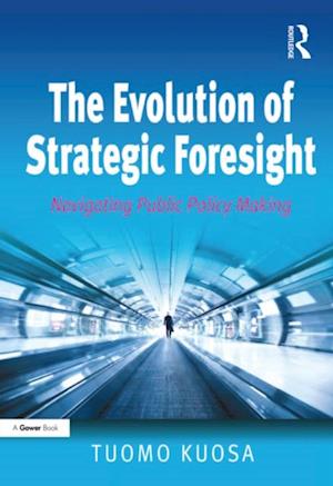 The Evolution of Strategic Foresight