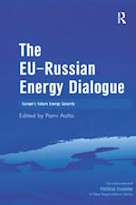 The EU-Russian Energy Dialogue