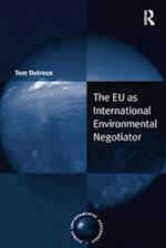 EU as International Environmental Negotiator