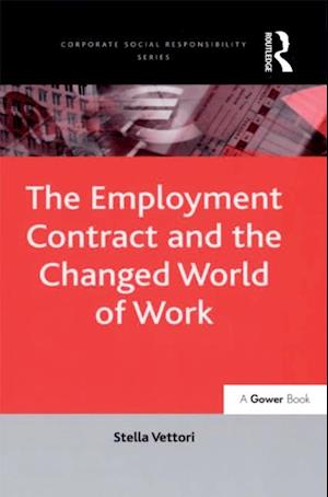 The Employment Contract and the Changed World of Work